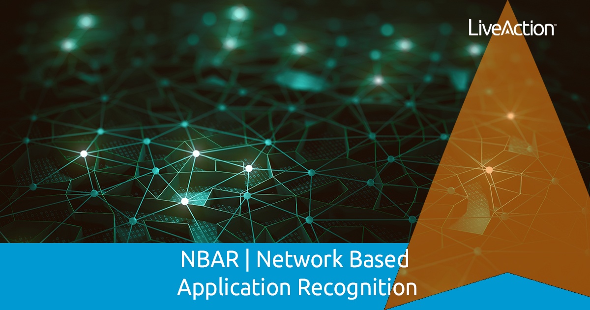 NBAR | Network Based Application Recognition