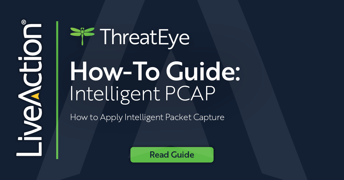 ThreatEye How-To Guide: Intelligent PCAP