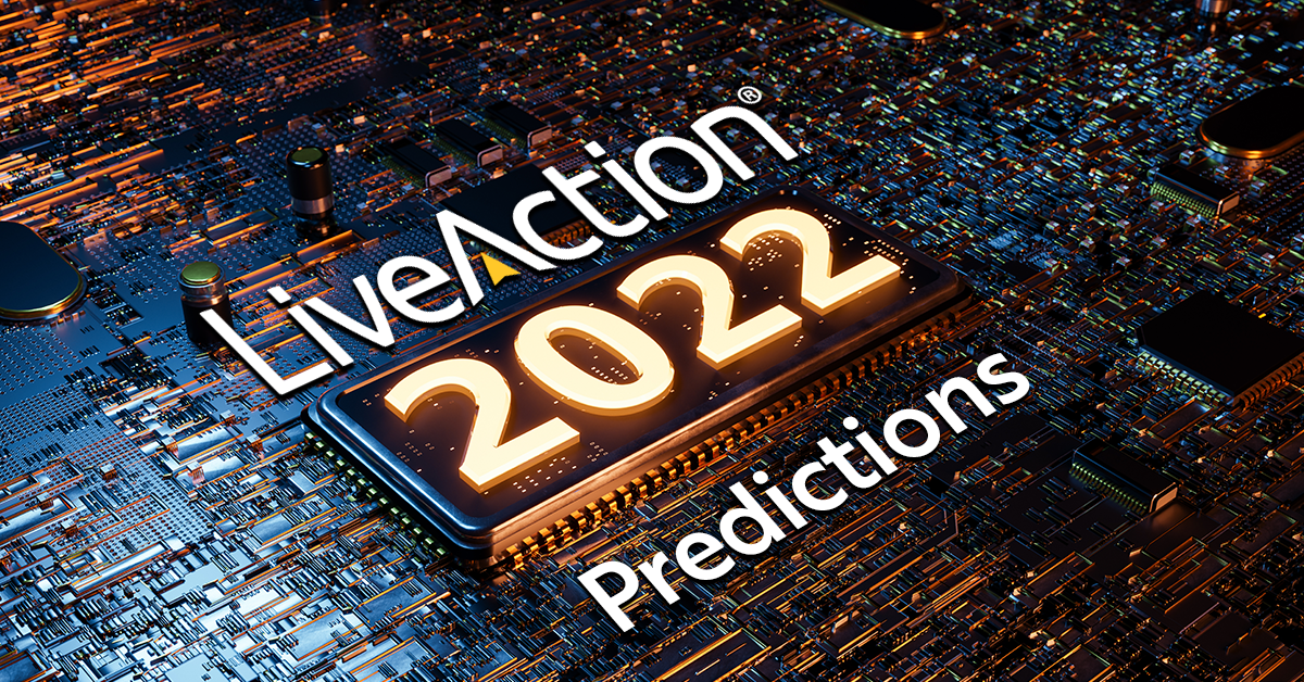 LiveAction 2022 Predictions