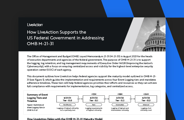 How LiveAction Supports the US Federal Government in Addressing OMB M-21-31