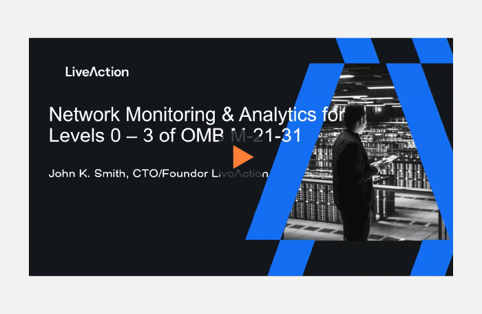 Network Monitoring & Analytics for Levels 0 – 3 of OMB M 21-31